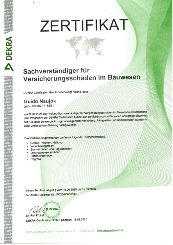 DEKRA Zertifikat Guido Naujok - Sachverständiger für Versicherungsschäden im Bauwesen nach DIN EN ISO/IEC 17024, Bausachverständiger in Waren (Müritz)